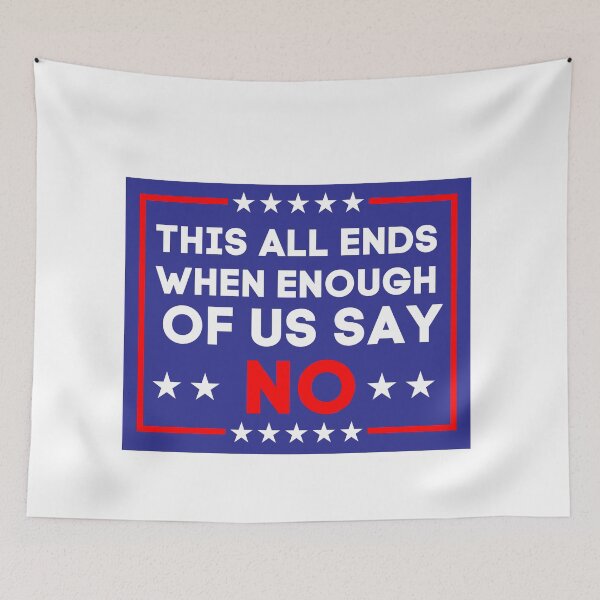 Item preview, This All Ends When Enough Of Us Say No Raise Your Voice designed and sold by SkeletonsDanger.