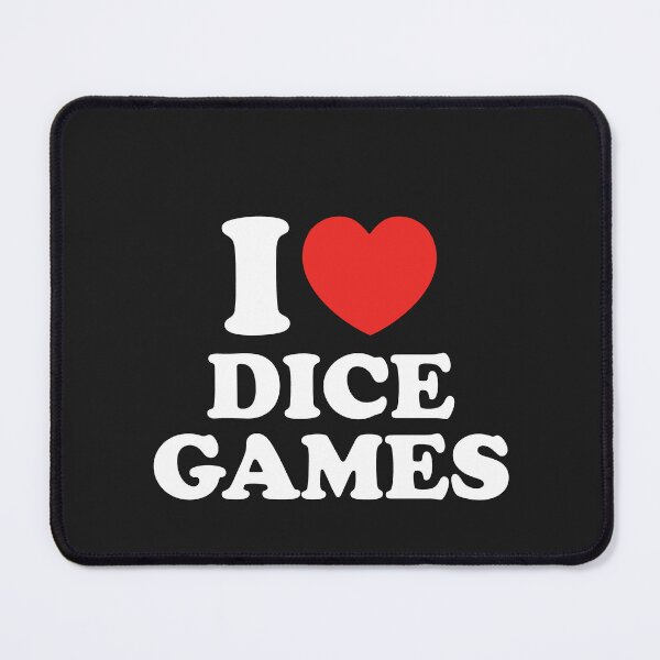 Item preview, I Love Dice Games designed and sold by shitpostee.