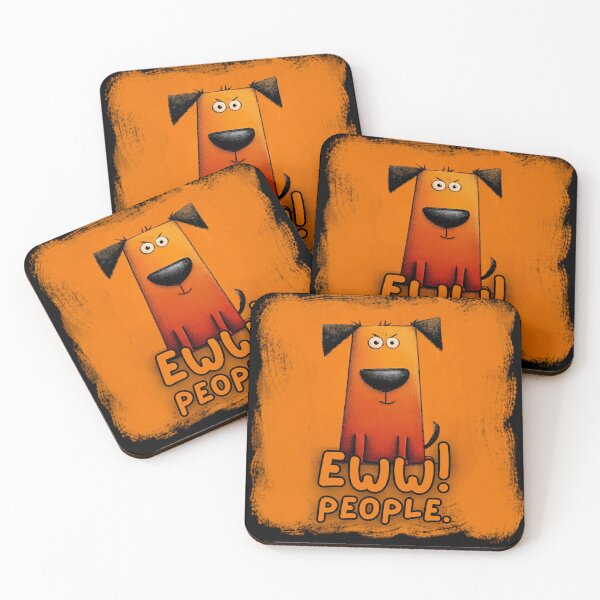 Item preview, Square Dog - Eww! People! designed and sold by The Wheezy Wizard.
