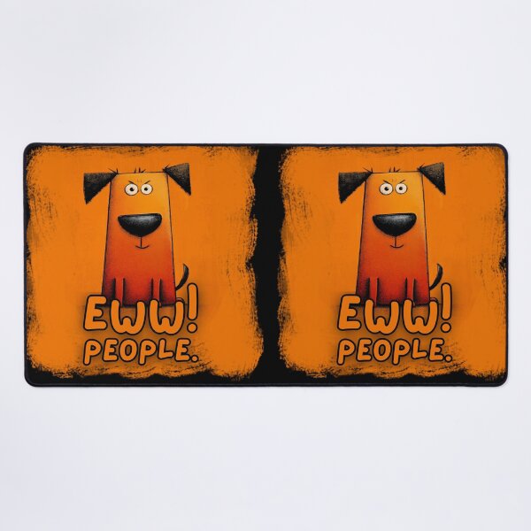 Item preview, Square Dog - Eww! People! designed and sold by The Wheezy Wizard.