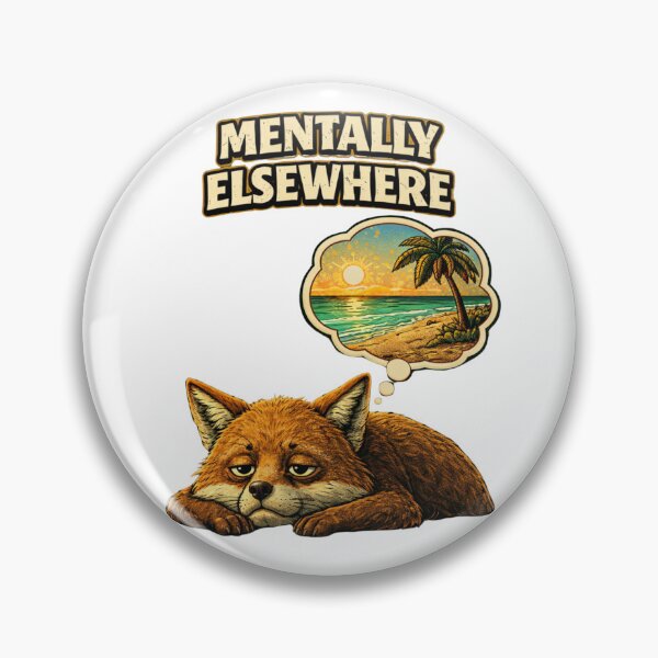 Item preview, Funny Relatable Design – Mentally Elsewhere Fox Graphic designed and sold by ZEVARO.