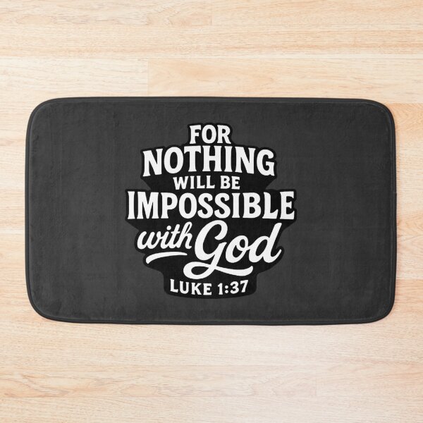 Item preview, Luke 1:37 For Nothing Will Be Impossible With God designed and sold by plushism.