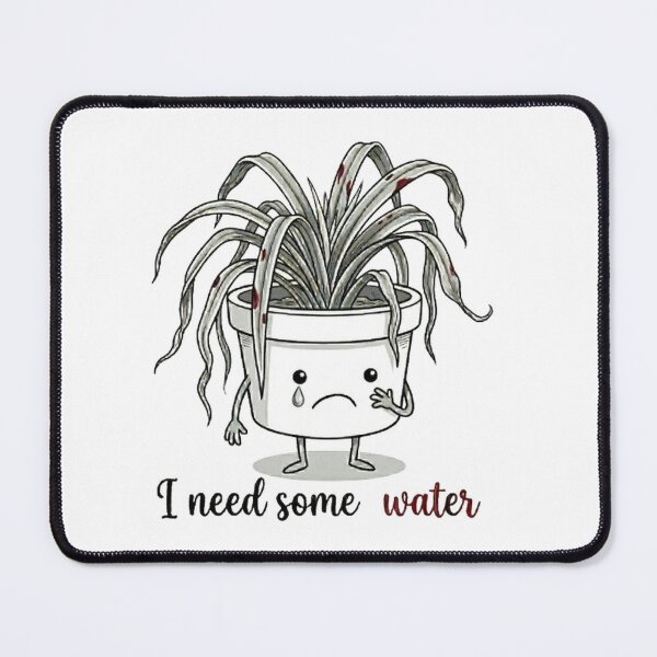 Item preview, "I Need Some Water" - Cute Sad Plant designed and sold by PoomDesign.