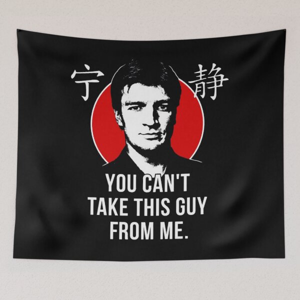 Item preview, Captain Reynolds You Can't Take This Guy From Me designed and sold by desenhossheilla.