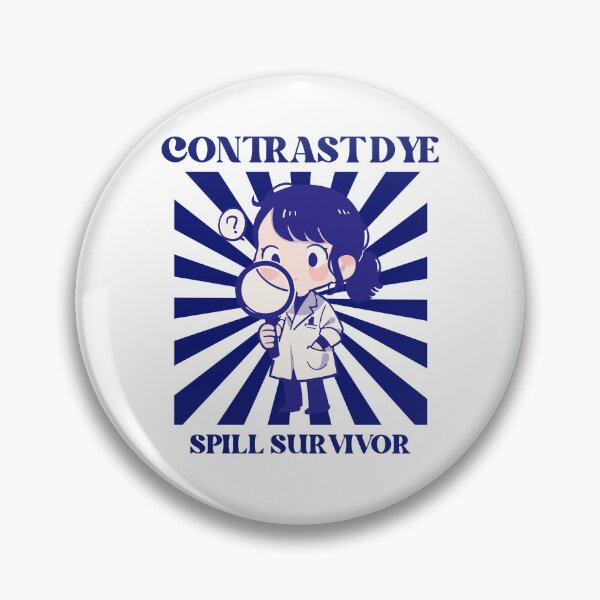 Item preview, Contrast dye spill survivor designed and sold by Peerless-Prime.