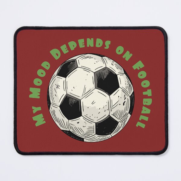 Item preview, My Mood Depends On Football – Funny Soccer Lover Design designed and sold by CARPIO Creations.