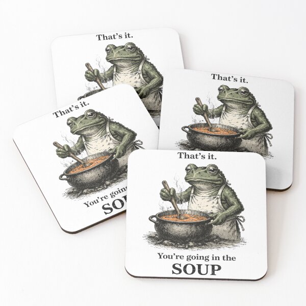Item preview, thats-it-youre-going-in-the-soup designed and sold by will freed18.