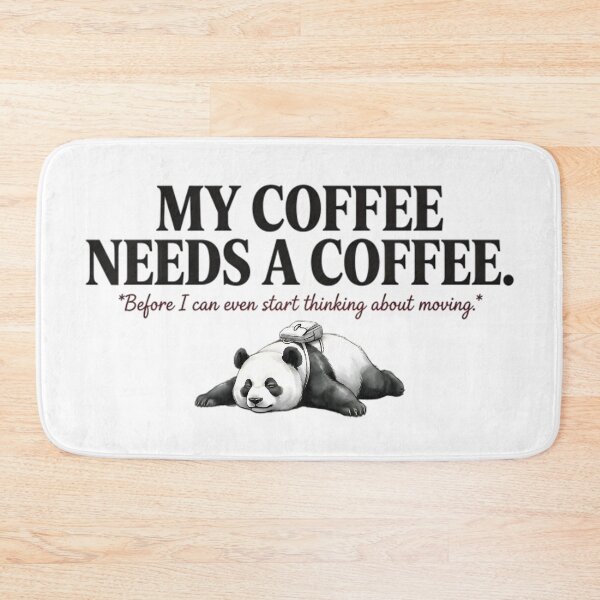 Item preview, My Coffee Needs A Coffee - Funny Caffeine Quote designed and sold by AlanyaArtX.