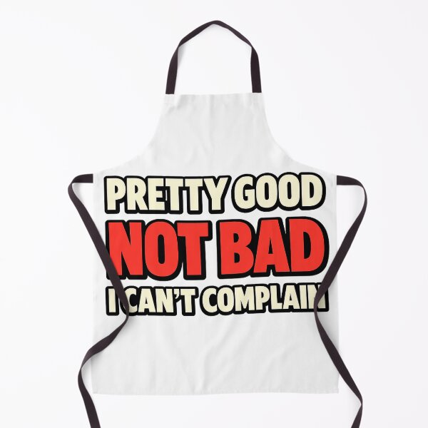 Item preview, Pretty Good Not Bad I Can’t Complain – Retro 70s Typography designed and sold by gahteeriffico.