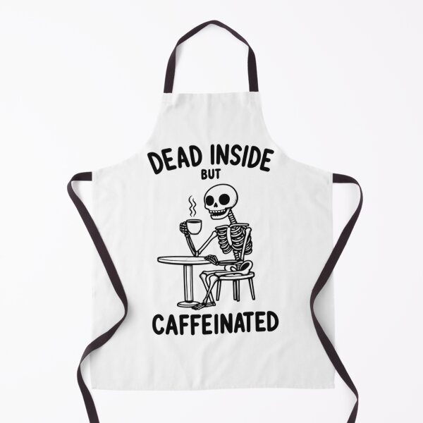 Item preview, Funny Skeleton Dead Inside But Caffeinated Coffee Lover designed and sold by AlanyaArtX.
