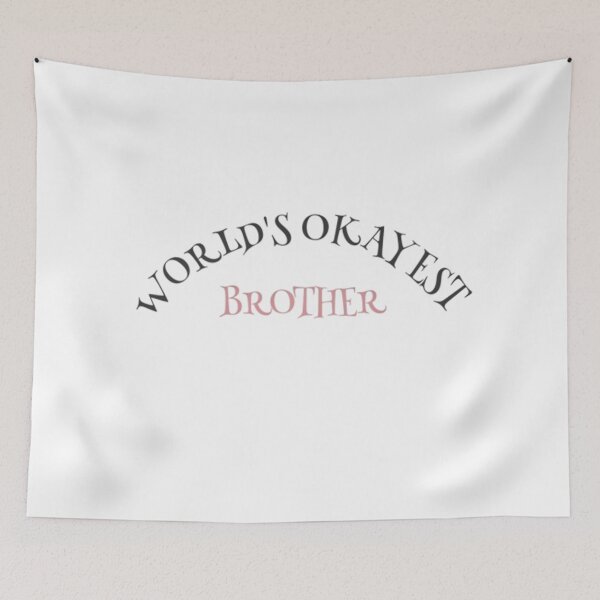 Item preview, World's Okayest Brother Funny Sibling Gift designed and sold by AlanyaArtX.