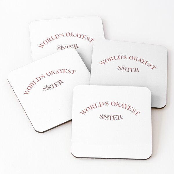 Item preview, World's Okayest Sister Funny Sibling Gift designed and sold by AlanyaArtX.