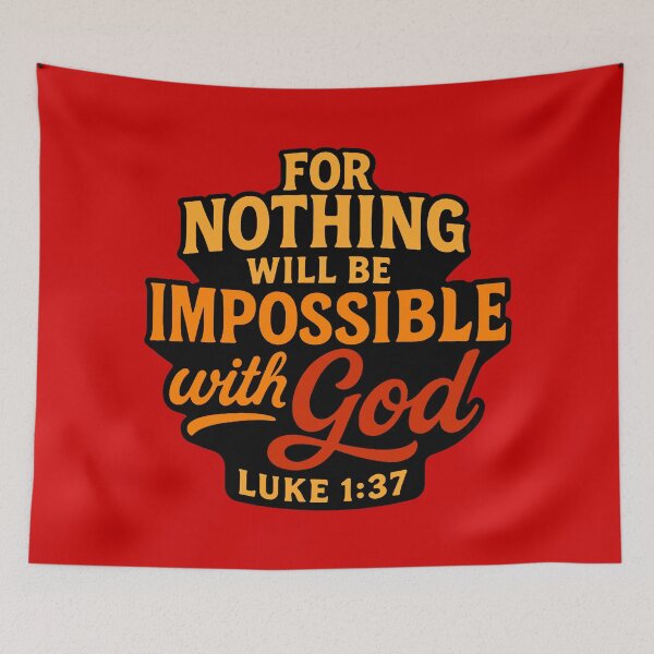 Item preview, Luke 1:37 For Nothing Will Be Impossible With God designed and sold by plushism.