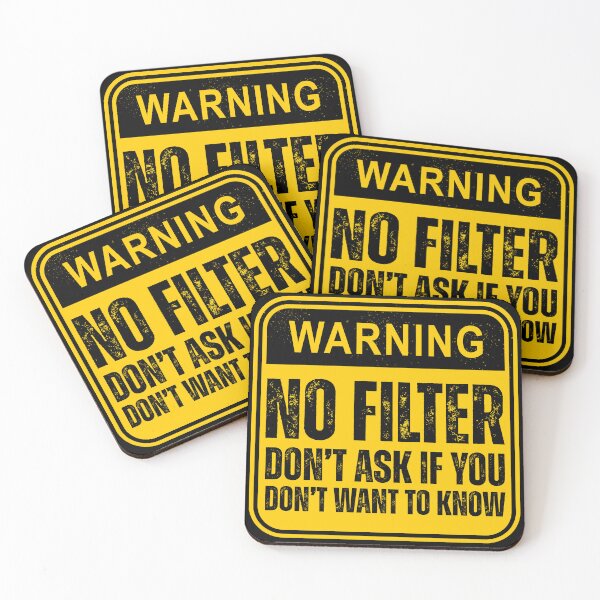 Item preview, Warning No Filter – Bold Yellow Caution Sign Distressed Typography Design designed and sold by GFamilyC.