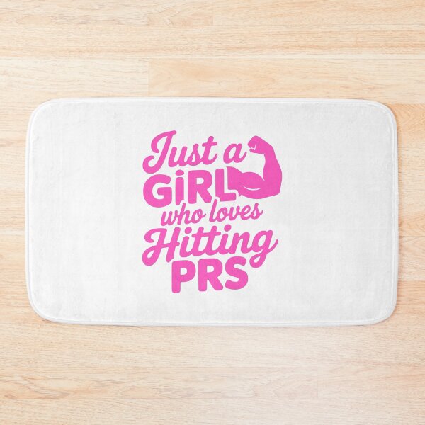 Item preview, Just a Girl Who Loves Hitting PRs - Fitness Motivation Graphic  designed and sold by PMCreative.