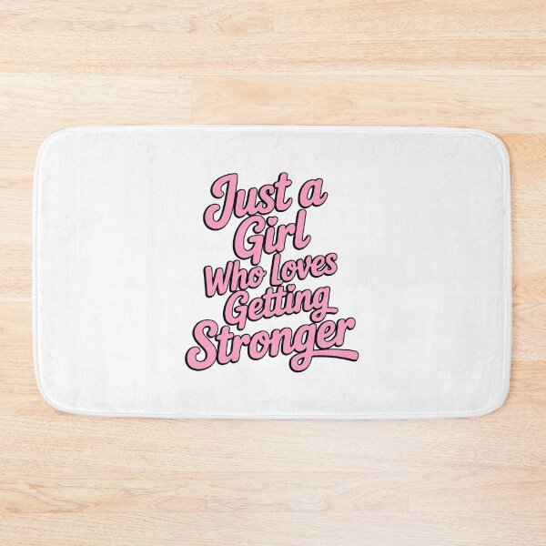 Item preview, Just a Girl Who Loves Getting Stronger Pink Gym Typography designed and sold by PMCreative.