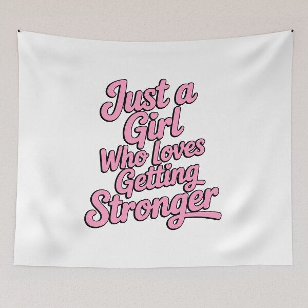 Item preview, Just a Girl Who Loves Getting Stronger Pink Gym Typography designed and sold by PMCreative.