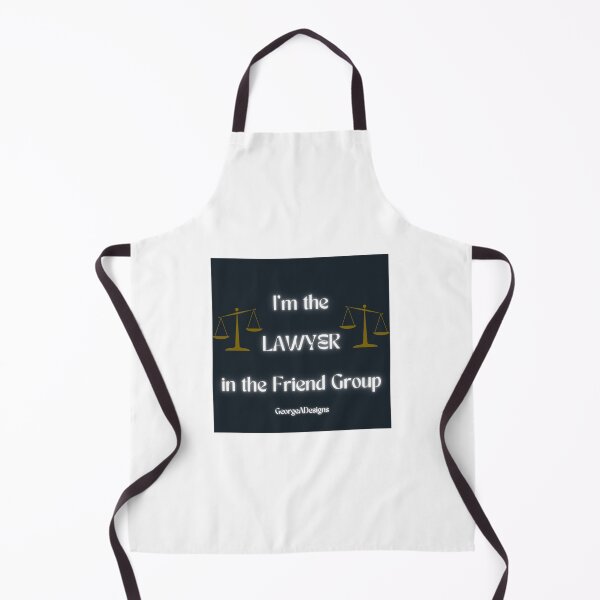 Item preview, I'm the Lawyer in the Friend Group designed and sold by GeorgeADesigns.