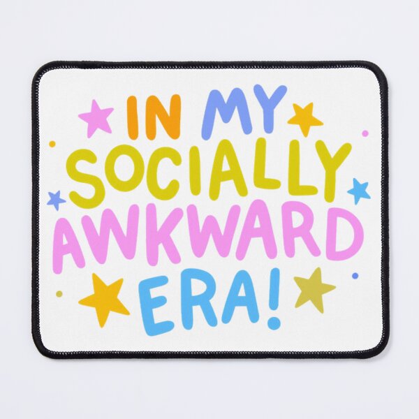 Item preview, In My Socially Awkward Era designed and sold by BogumirKro.