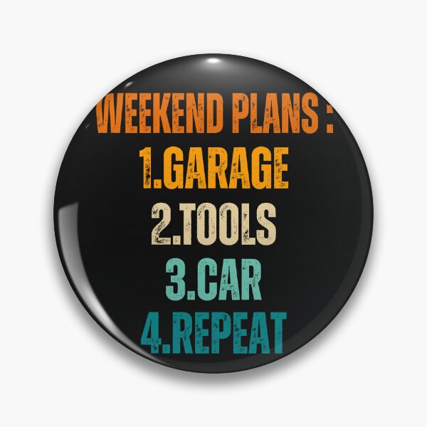 Item preview, Weekend Plans: Garage,Tools,Car,Repeat Funny Car lover gifts designed and sold by erozzz.