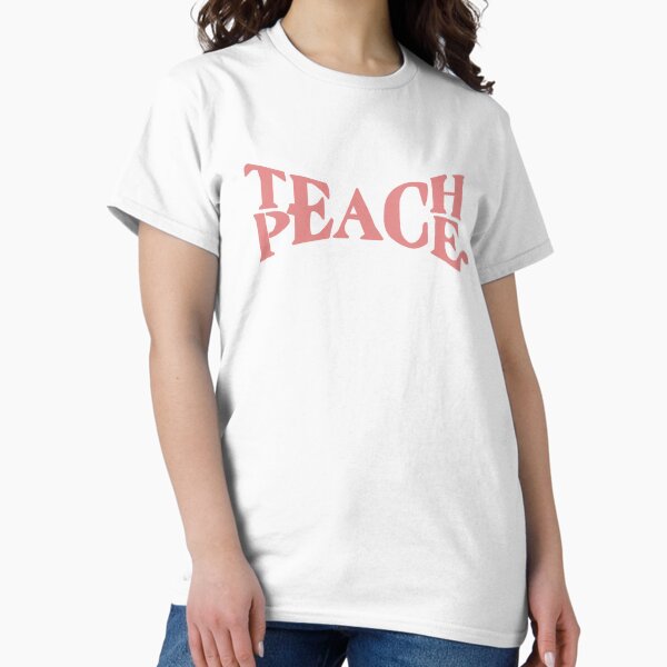 Item preview, Teach peace designed and sold by Maridac.