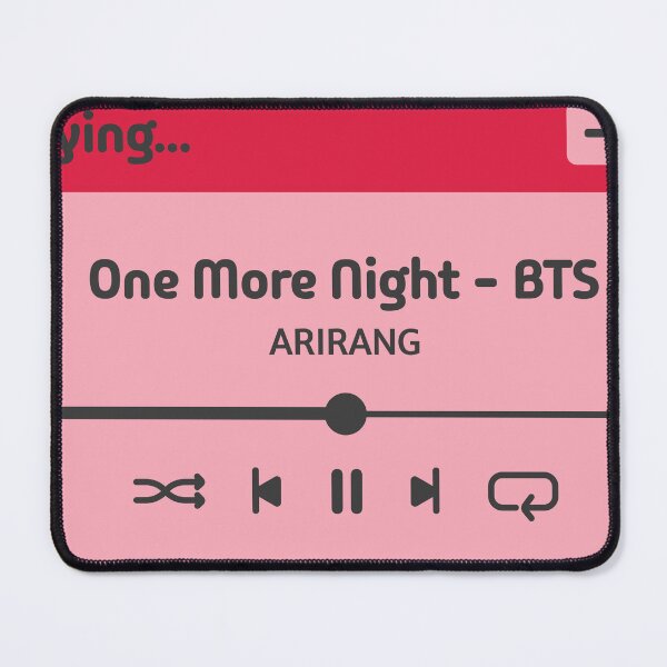 Item preview, One More Night BTS ARIRANG - Music Player Window designed and sold by sleepysymbols.