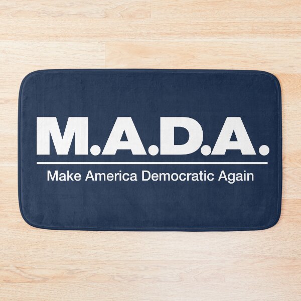 Item preview, M.A.D.A. — Make America Democratic Again Bold Statement Tee - White designed and sold by VoglR.