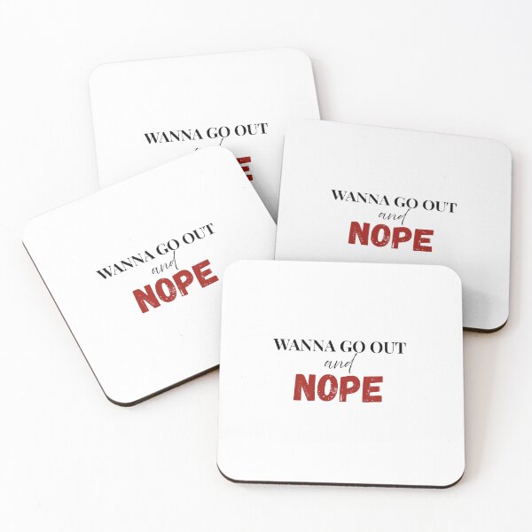 Item preview, Funny Introvert Quote Sticker - Wanna Go Out Nope - Sarcastic Social Humor designed and sold by KymeraStudio25.