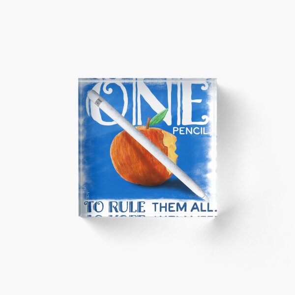 One Pencil to Rule Them All Acrylic Block
