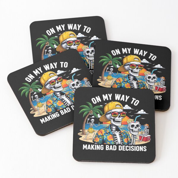 Item preview, On My Way to Making Bad Decisions Skeleton Beach Vacation designed and sold by Kladhadredo.