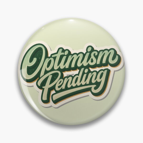 Item preview, Optimism Pending designed and sold by OptimismPending.