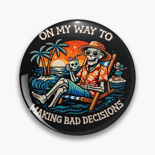 Item preview, On My Way to Making Bad Decisions funny Skeleton Beach Vacation  designed and sold by Kladhadredo.