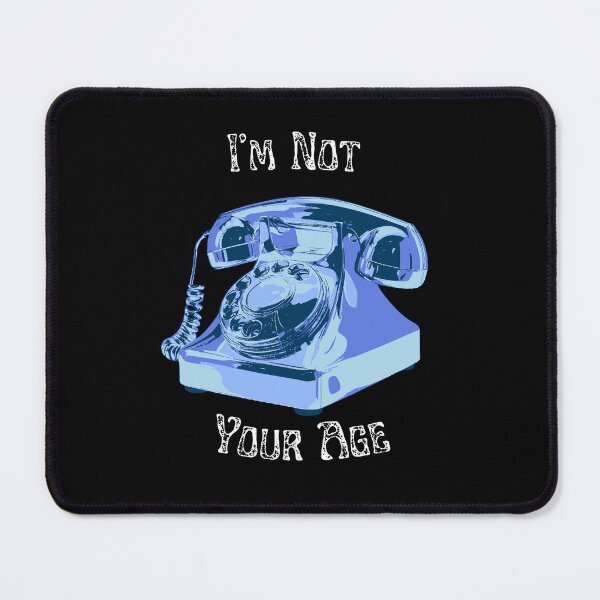 Item preview, Phone Design Not Your Age designed and sold by chucktownjax.