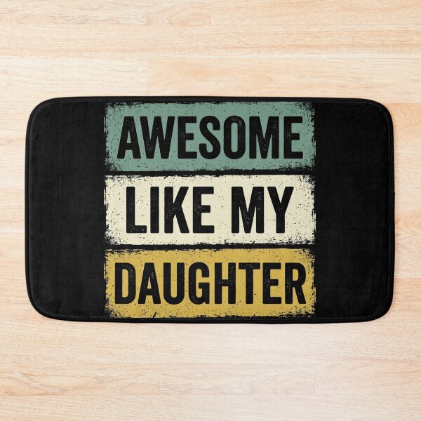 Item preview, Awesome Like My Daughter Men Funny Fathers Day designed and sold by OlakunleOloroz.