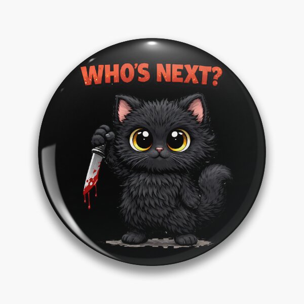 Item preview, Cute But Psycho Killer Cat Funny Dark Humor Cartoon Who’s Next Design designed and sold by AuraloomAtelier.