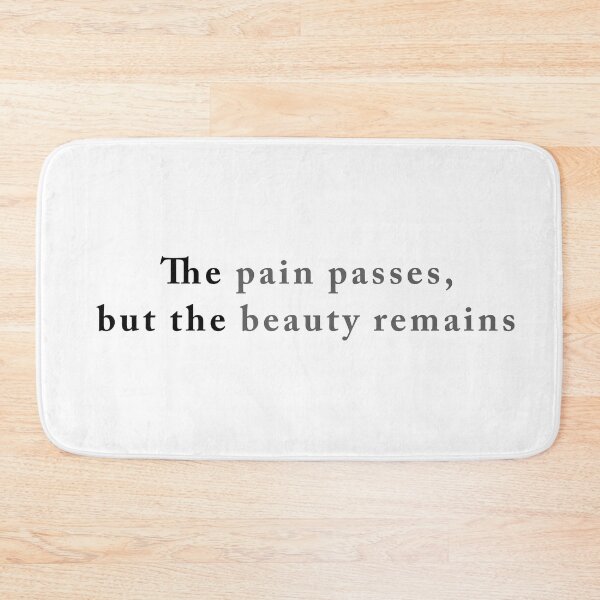 Item preview, Pain passes, Beauty remains designed and sold by AyushkaAgarwal.