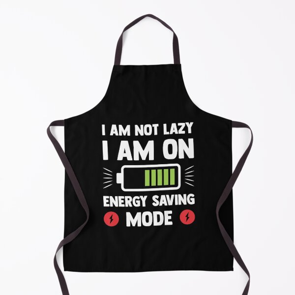 Item preview, I am not lazy I am on energy saving mode designed and sold by Kiddygifts.