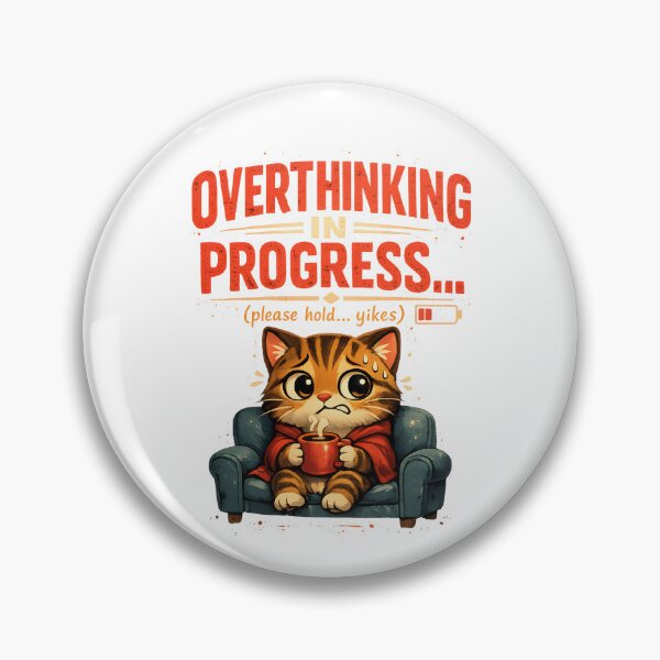 Item preview, Overthinking In Progress - Anxious Cat designed and sold by Stikaro.