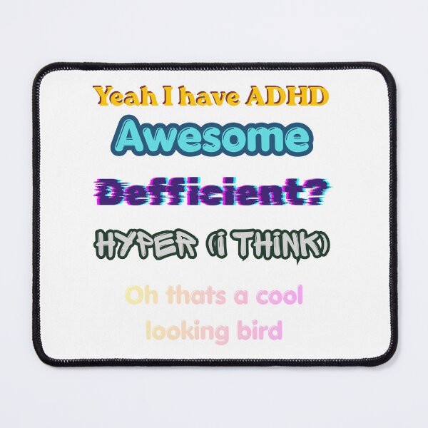 Item preview, ADHD designed and sold by OhManWhatAShirt.
