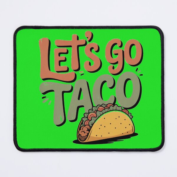 Item preview, Let's Go Taco designed and sold by JaroCreates.