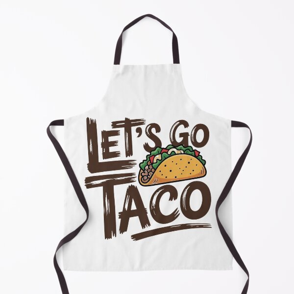 Item preview, Let's Go Taco This is a graphic for Taco fans. designed and sold by JaroCreates.