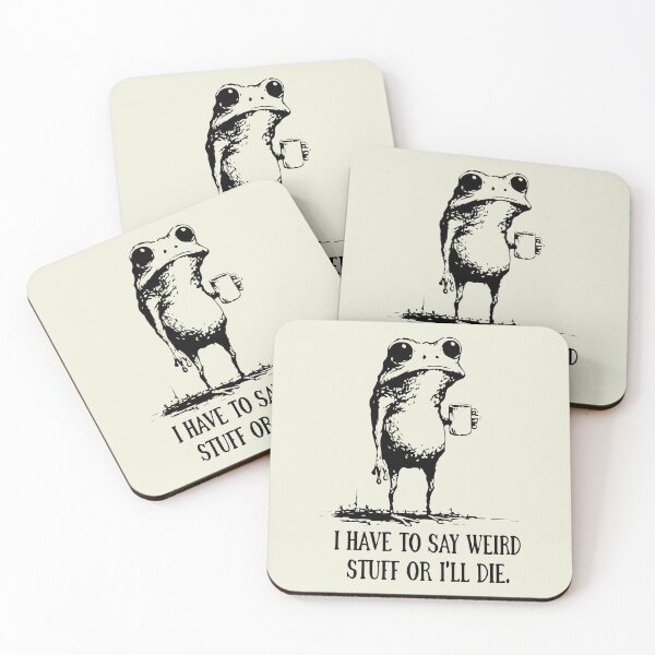 Item preview, I Have to Say Weird Stuff or I’ll Die Funny Quote Silly Humor Frog designed and sold by modoodles357.