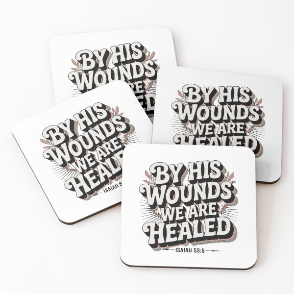 Item preview, By His Wounds We Are Healed Isaiah 53:5 Christian Faith Design designed and sold by HahaHandlesHub.