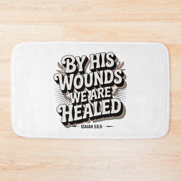 Item preview, By His Wounds We Are Healed Isaiah 53:5 Christian Faith Design designed and sold by HahaHandlesHub.