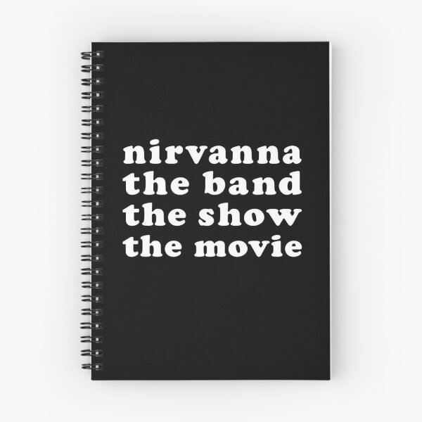 Item preview, Nirvanna the band the show the movie designed and sold by soanicyouth.