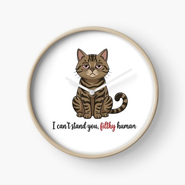 Item preview, Funny Grumpy Tabby Cat: I Can't Stand You, Filthy Human designed and sold by PoomDesign.
