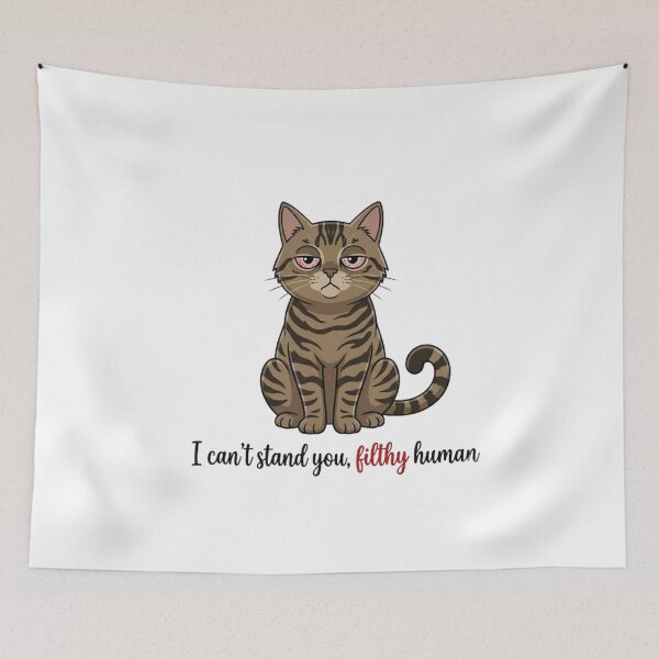 Item preview, Funny Grumpy Tabby Cat: I Can't Stand You, Filthy Human designed and sold by PoomDesign.