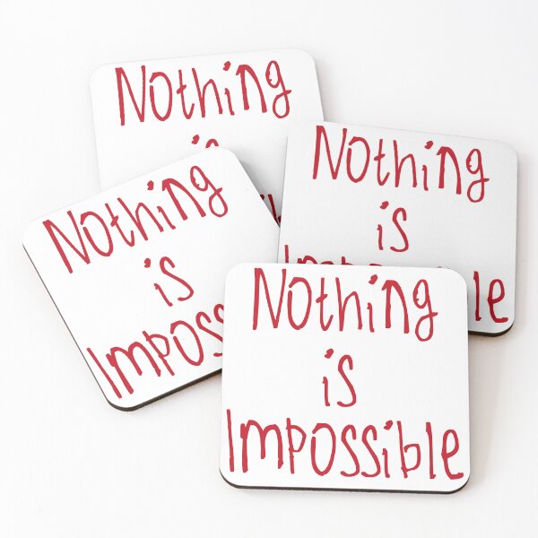 Item preview, Nothing Is Impossible designed and sold by kinpirks.