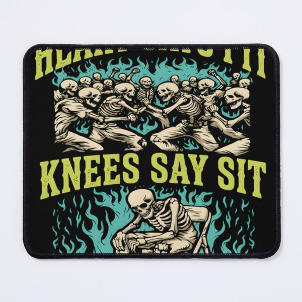 Item preview, Heart Says Pit Knees Say Sit Funny Skeleton Design designed and sold by Febikure.