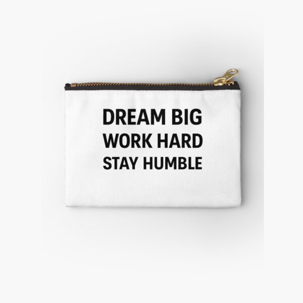 Item preview, Dream Big Work Hard Stay Humble Motivational T-Shirt Design designed and sold by AKVisionDesigns.